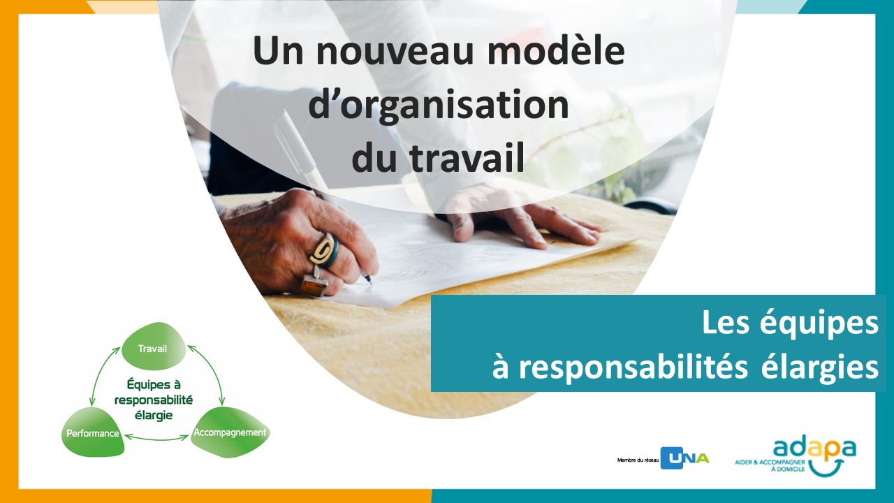 Un nouveau modèle d’organisation du travail dans l’ERE – Adapa